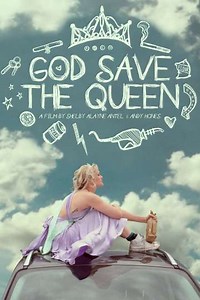 God Save the Queen (2020) - Movie