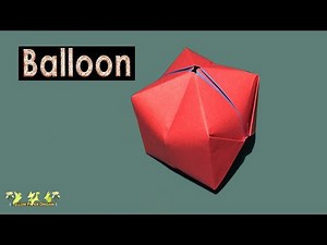 Origami Balloon Easy - Step by Step