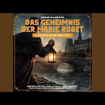 Kapitel 2 - Das Geheimnis der Marie Rogêt (C. Auguste Dupin ermittelt)