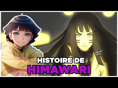 L'histoire complète de Himawari Uzumaki (Boruto)