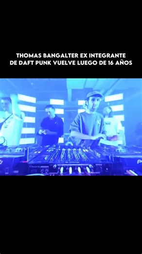 3.6K views · 43 reactions | Thomas Bangalter, ex-integrante de Daft...