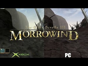 The Elder Scrolls III: Morrowind - Xbox vs PC