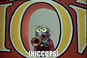 [hiccups]