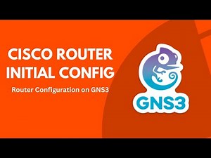 GNS3 Networking Lab - Cisco Router Initial Configuration