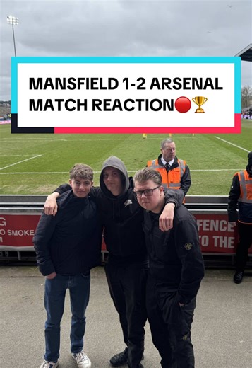 ANOTHER FA CUP VICTORY👀🏆MANSFIELD 1-2 ARSENAL MATCH REACTION🔴🤩 #arsenal #footballtiktok #mansfield #fancam #facup