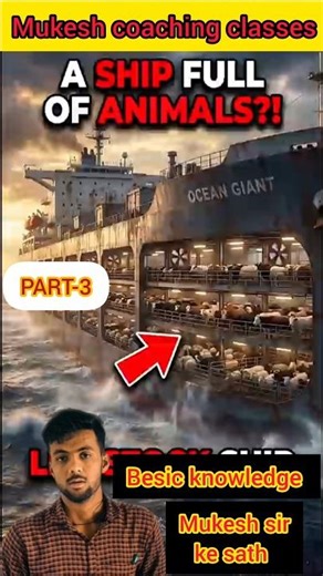 PART-3 || A Ship that Carries thousands of animals || #viral #trending #short