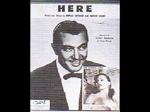 HERE (sung by Tony Martin) 1954