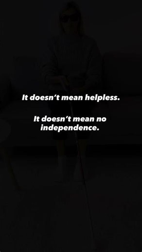 Sight Loss ≠ Helpless 👁️ | Independence Exists on a Spectrum #blindnessawareness