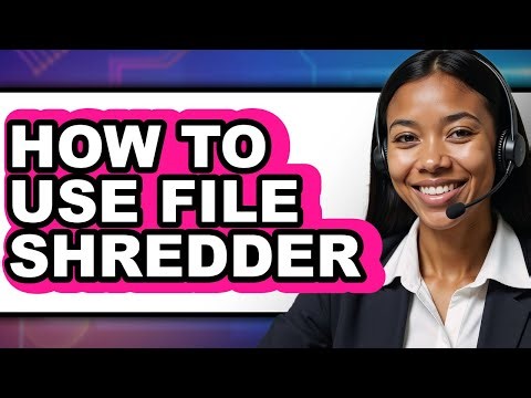 How to Use File Shredder (Easy Method)