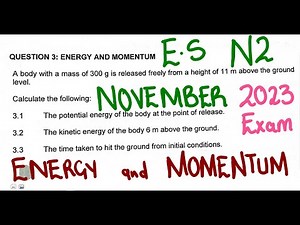 Engineering Science N2 Energy and Momentum November 2023 ‪@mathszoneafricanmotives‬
