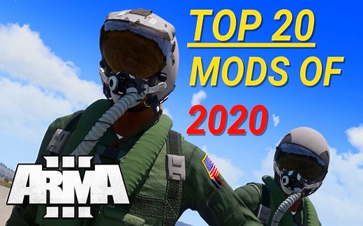 ArmA 3 Mod - 2020前二十模组推荐