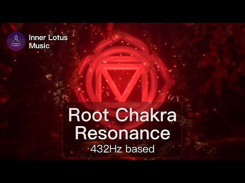 Root Chakra Resonance | Deep Opening & Healing Frequency Immersion | 432Hz based Meditation Music