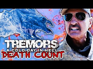 Tremors 6: A Cold Day In Hell (2018) | DEATH COUNT