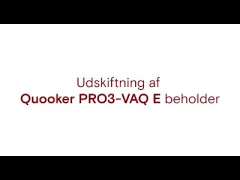 Guide til udskiftning af Quooker PRO3-VAQ E beholder