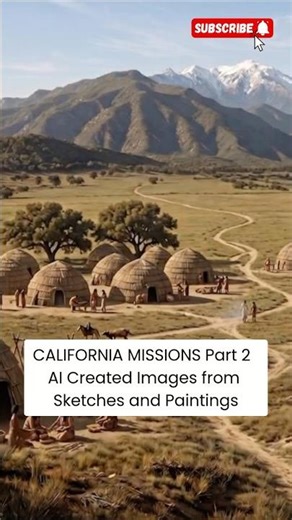 Time Machine Shorts - California Missions - Part 2 - History Through Art & AI
