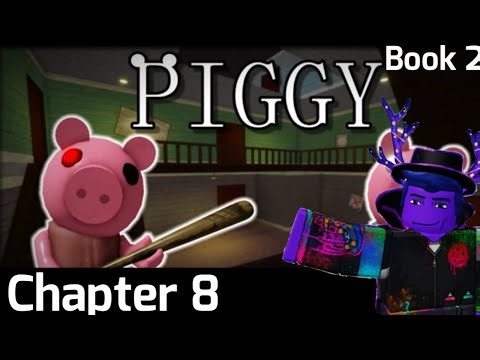 Piggy Book 2: Chapter 8