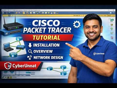 Cisco Packet Tracer Tutorial | Installation & Basic Network Design, Routing Switching | CyberUnnat