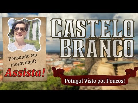 Castelo Branco. Uma ótima cidade para se viver!