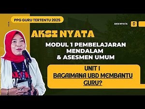 AKSI NYATA MODUL 1 PEMBELAJARAN MENDALAM & ASESMEN UMUM UNIT 1 PEMBELAJARAN UbD