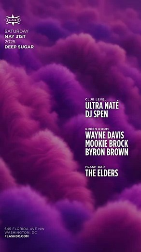 28 reactions · 7 comments | we’re coming • doors 10pm - 4am • tonight • @deepsugarparty * @flashclubdc • dsdc • the take over tickets @resident_advisor @dicefm • link in bio ultra nate’ x @dj_spen B2B all night @waynedavis_baltimore @mookiewizzo @byronbnotebrown the elders @mzbehavinkatie @dannytechlove 3 rooms • vibes on  saturday 5/31 #ultranate #fyp #instagram #deepsugar #music #love #culture #ultraverse #dance #worldpride #dc | Ultra Naté | Facebook
