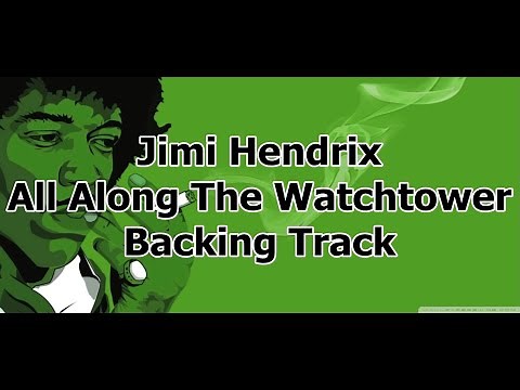 Jimi Hendrix - All Along The Watchtower - Backing Track With Lyrics in Description ᴴᴰ