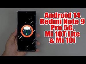Install Android 14 on Redmi Note 9 Pro 5G, Mi 10T Lite & Mi 10i (Pixel Experience Rom) How to Guide!
