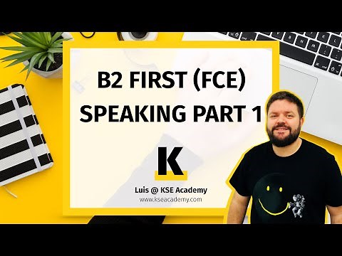 B2 First (FCE) Speaking Part 1