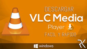 Descargar reproductor vlc para pc.