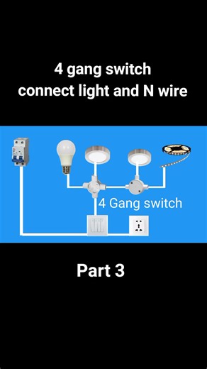Connecting Light and N Wire to 4 Gang Switch | Part 3