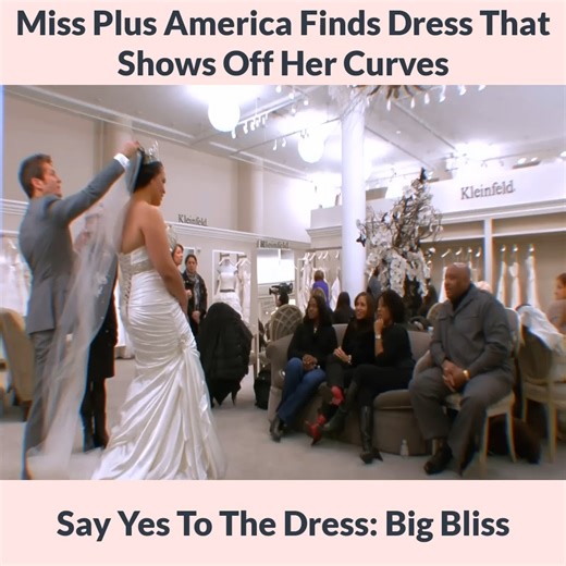 27K views · 447 reactions | Miss Plus America Finds Dress That Shows Off Her Curves Say Yes To The Dress Big Bliss | Wedding Dress TLC | Facebook