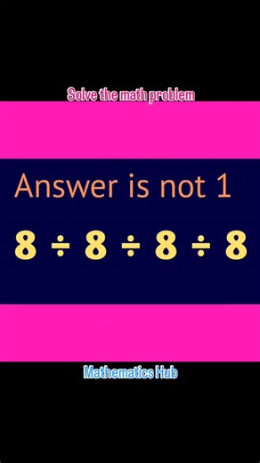 Solve the math problem #mathproblem #viralreels #viral #maths #simplify | Mathematics Hub