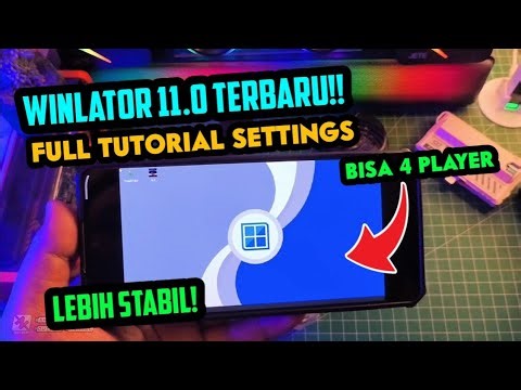 Winlator 11.0 Terbaru! Full Tutorial Settings Wajib Install Ini Biar Lancar Stabil! 