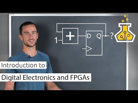 Intro to Digital Electronics and FPGAs