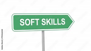 Road sign indicating direction text Soft Skills. Concept of guiding, searching, right direction. 3D animation.