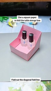 You can fold a simple and practical desktop storage box using just a square piece of paper. It's very convenient for storing small items. #Origami #ParentChildCrafts #KidsOrigami #StorageBoxOrigami #EarlyChildhoodEducation | hand made crafts for kids