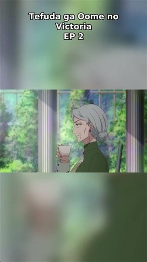 Watch Tefuda ga Oome no Victoria EP 2 Eng Sub ✨ #shorts