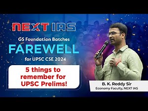 5 things to remember for Prelims! | Lessons for UPSC by B. K. Reddy Sir | NEXT IAS