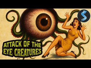 Eyeball Aliens Invade! | Comedy Sci-Fi | Full Movie | Attack of the Eye Creatures