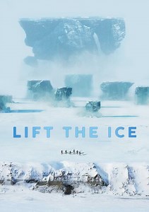 Lift the Ice: The Ice Is Alien