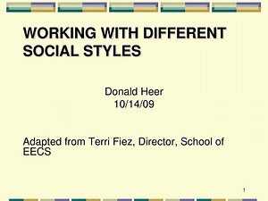 Working with Different Social Styles - SlideServe