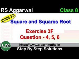 Square and Square Root | Class 8 Chapter 3 Exercise 3F Question 4 - 6 | RS Aggarwal | Learn Maths