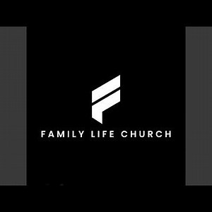 Family Life Church Intro