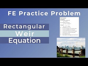 Weir Equation | FE Exam Review Problem #4