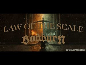 Badburn - Law Of The Scale [Official Lyric Video]