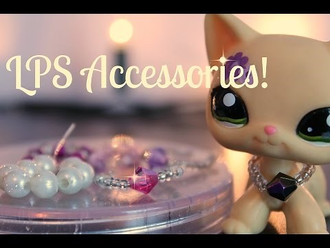 LPS DIY Accessories!