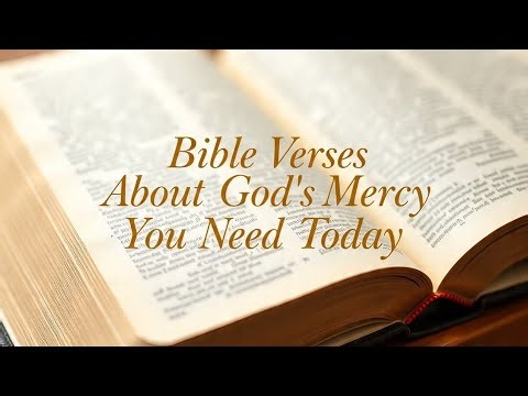 Powerful Bible Verses About God’s Mercy You Need Today