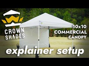 Crown Shades 10' x 10' Commercial Canopy - Detailed Installation Instructions - C100W