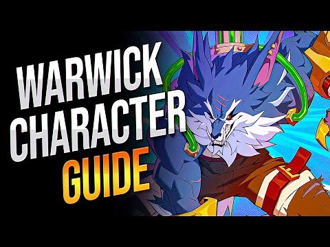 2XKO - THIS Is How To Play WARWICK (Guide/Tutorial)