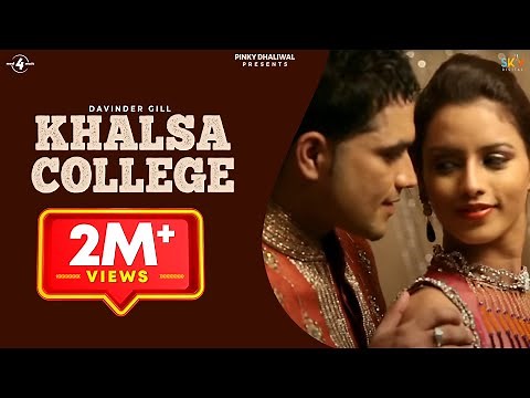 New Punjabi Song 2013 | Khalsa College | Davinder Gill | Full HD Latest Punjabi Songs 2013