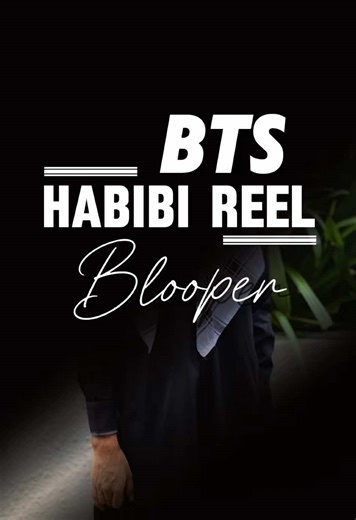 Hilarious Bloopers from Habibi Reel Behind-the-Scenes